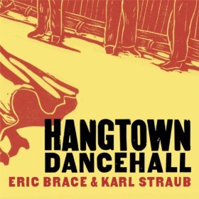 Eric Brace and Karl Straub